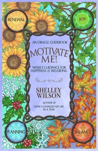 Motivate Me, Oracle Guide Book, Motivate Me, Author Shelley Wilson, BHC Press